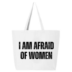 Funny I Am Afraid Of 25L Jumbo Tote