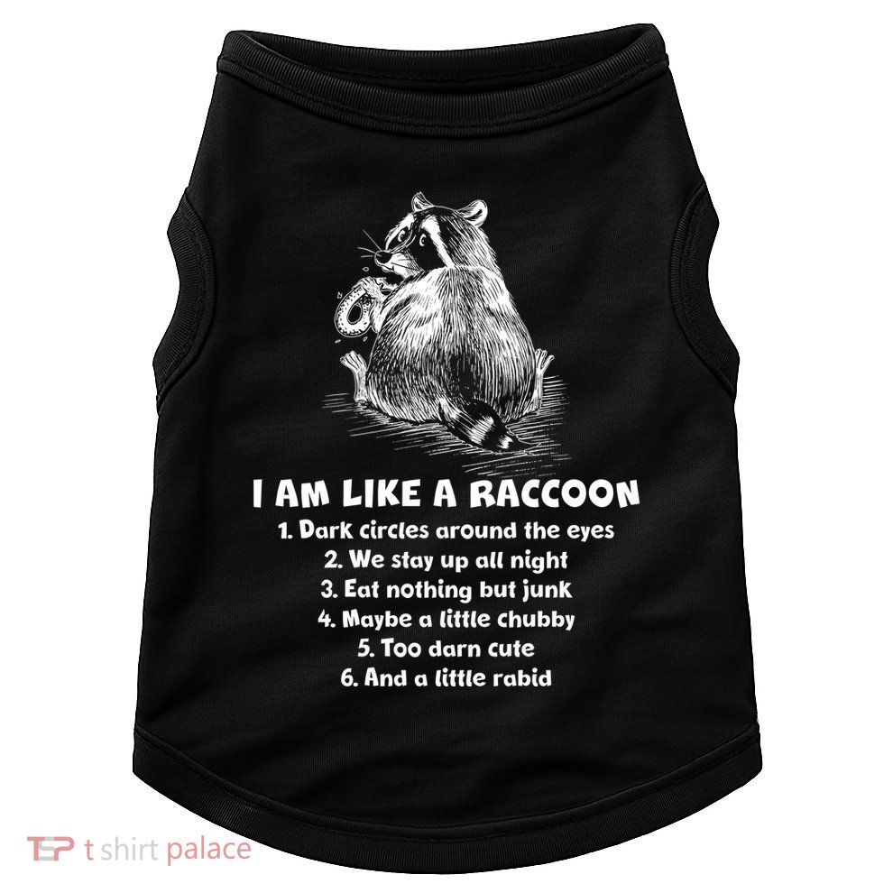 Funny I Am Like A Raccoon Doggie Tank