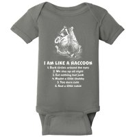 Funny I Am Like A Raccoon Baby Bodysuit