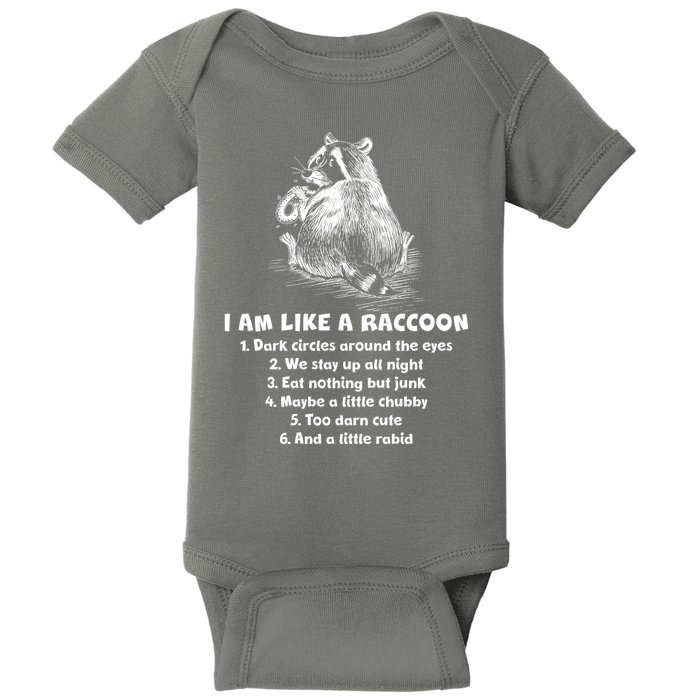Funny I Am Like A Raccoon Baby Bodysuit