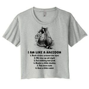 Funny I Am Like A Raccoon Women's Crop Top Tee