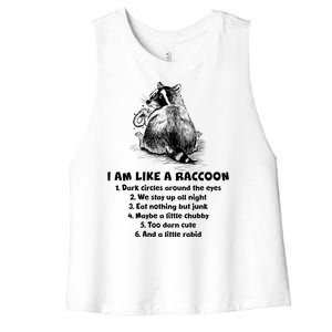 Funny I Am Like A Raccoon Women's Racerback Cropped Tank