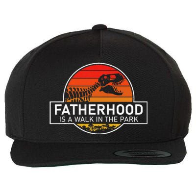 Fatherhood Is A Walk In The Park Funny Jokes Wool Snapback Cap