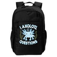 Funny I Axolotl Questions Cute Blue Axolotl Kawaii Backpack
