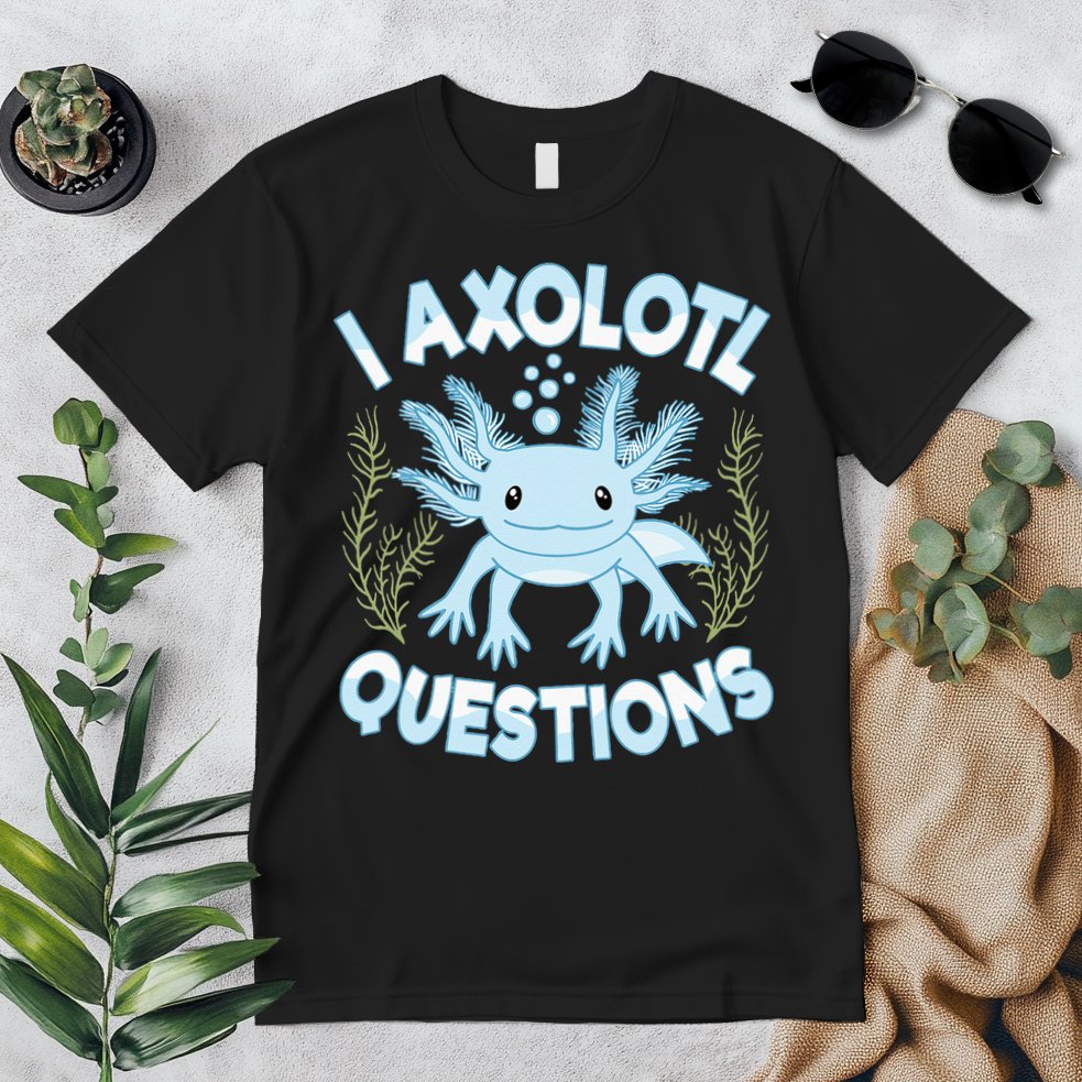 Funny I Axolotl Questions Cute Blue Axolotl Kawaii Premium T-Shirt