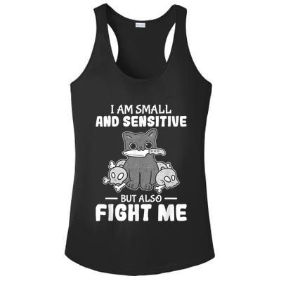 Funny I Am Small And Sensitive But Also Fight Me Cat Ladies PosiCharge Competitor Racerback Tank