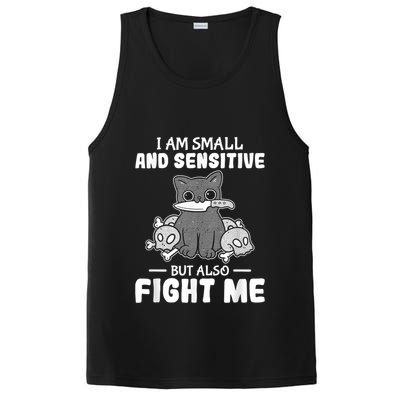 Funny I Am Small And Sensitive But Also Fight Me Cat PosiCharge Competitor Tank