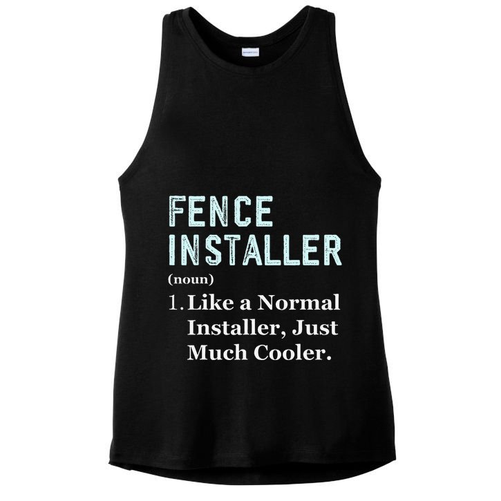 Fence Installer Application Day Funny Saying Fence Installer Ladies PosiCharge Tri-Blend Wicking Tank