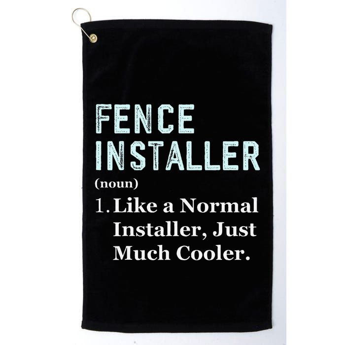 Fence Installer Application Day Funny Saying Fence Installer Golf Towel