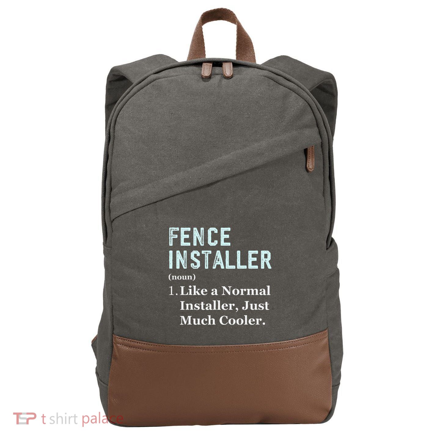 Fence Installer Application Day Funny Saying Fence Installer Cotton Canvas Backpack