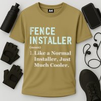 Fence Installer Application Day Funny Saying Fence Installer Cooling Performance Crew T-Shirt