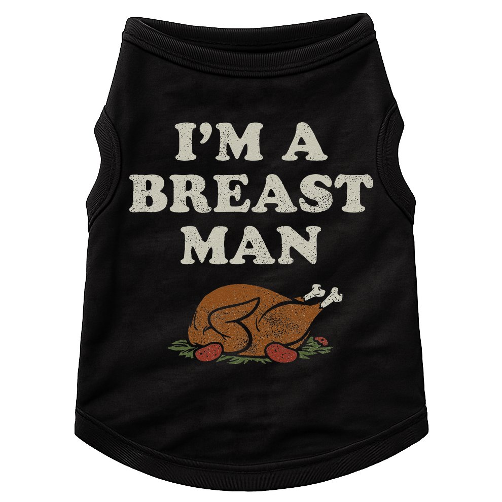 Funny Im A Breast Man Turkey Thanksgiving Doggie Tank