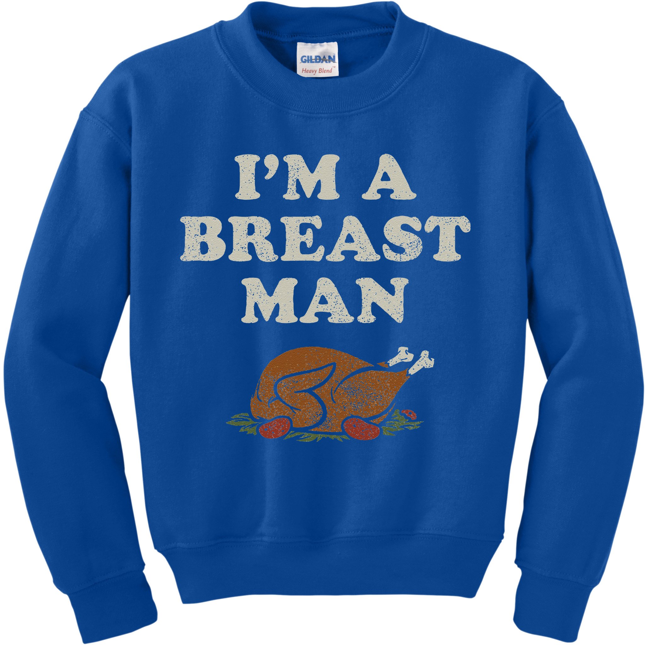 Funny Im A Breast Man Turkey Thanksgiving Kids Sweatshirt