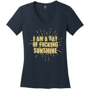 Funny I Am A Ray Of Fucking Sunshine Women's V-Neck T-Shirt