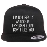 Funny Introvert Antisocial Flat Bill Trucker Hat