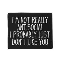 Funny Introvert Antisocial Mousepad