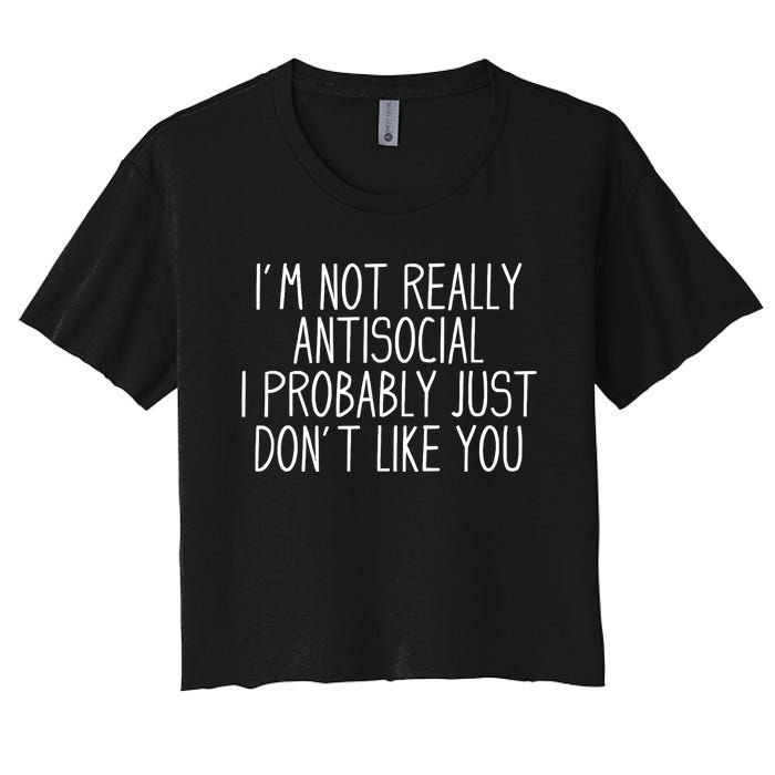 Funny Introvert Antisocial Women's Crop Top Tee