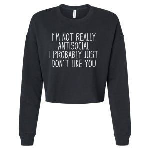 Funny Introvert Antisocial Cropped Pullover Crew