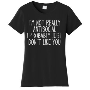 Funny Introvert Antisocial Women's T-Shirt