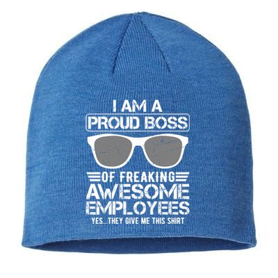 Funny I Am A Proud Boss Of Freaking Awesome Employees Great Gift Sustainable Beanie