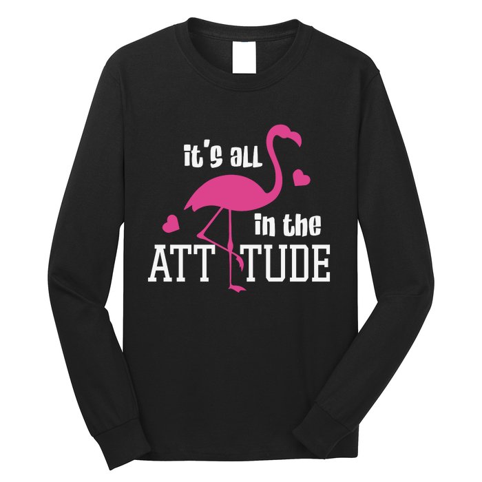 Flamingo It's All In The Attitude Long Sleeve Shirt