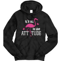 Flamingo It's All In The Attitude Tie Dye Hoodie