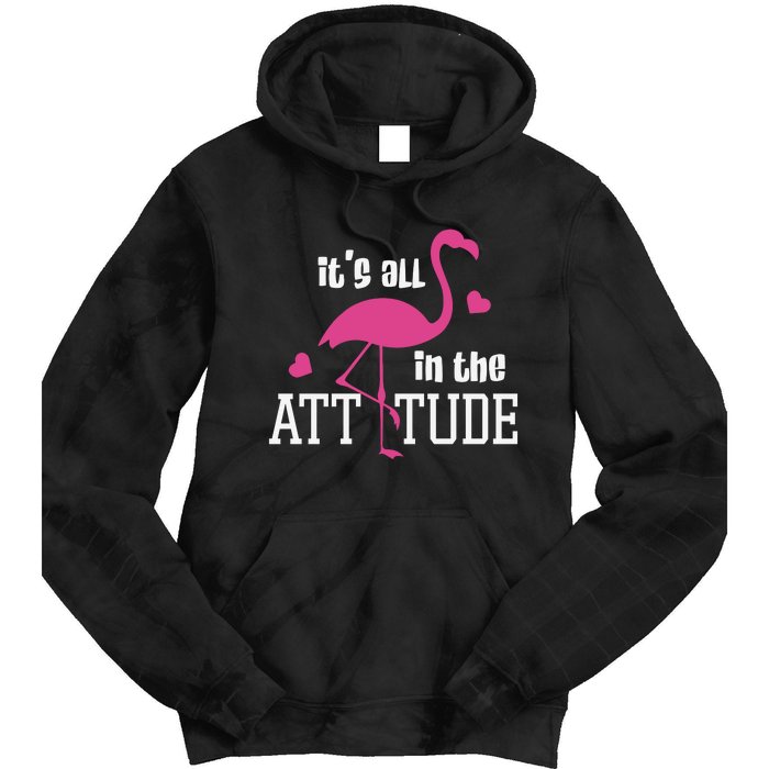 Flamingo It's All In The Attitude Tie Dye Hoodie