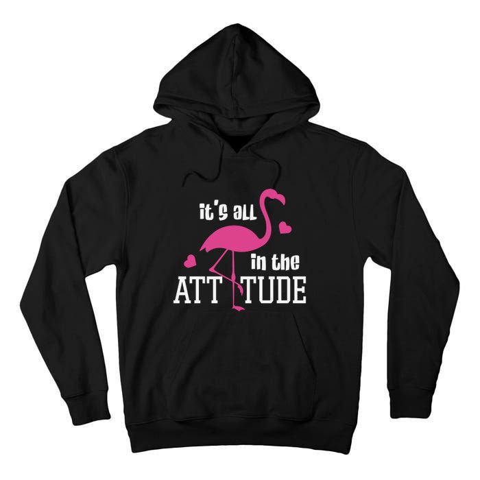 Flamingo It's All In The Attitude Tall Hoodie