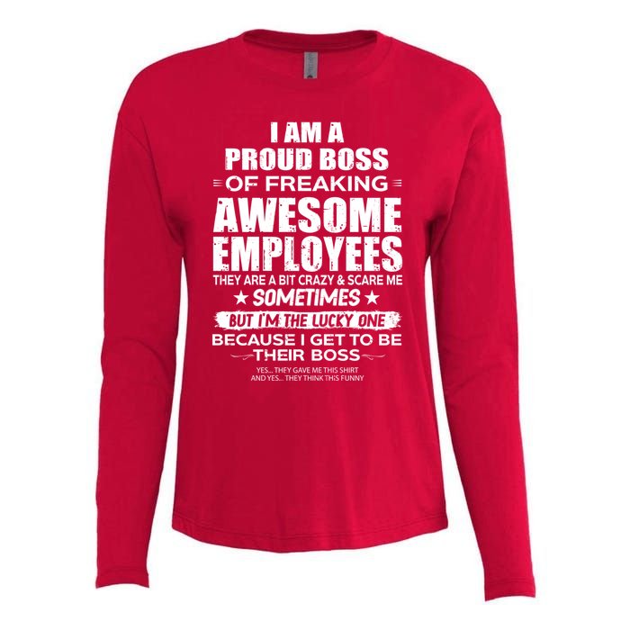 Funny I Am A Proud Boss Of Freaking Awesome Employees Gift Womens Cotton Relaxed Long Sleeve T-Shirt