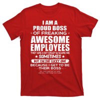 Funny I Am A Proud Boss Of Freaking Awesome Employees Gift T-Shirt