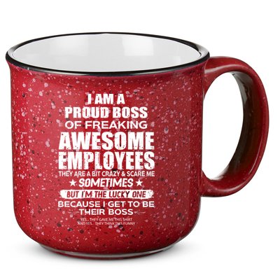 Funny I Am A Proud Boss Of Freaking Awesome Employees Gift 15oz Campfire Ceramic Mug