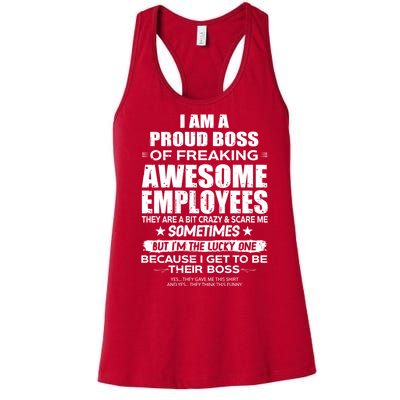 Funny I Am A Proud Boss Of Freaking Awesome Employees Gift Women's Racerback Tank