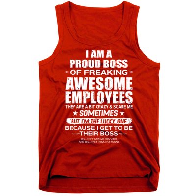 Funny I Am A Proud Boss Of Freaking Awesome Employees Gift Tank Top