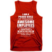 Funny I Am A Proud Boss Of Freaking Awesome Employees Gift Tank Top