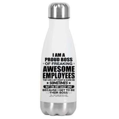 Funny I Am A Proud Boss Of Freaking Awesome Employees Gift Stainless Steel Insulated Water Bottle