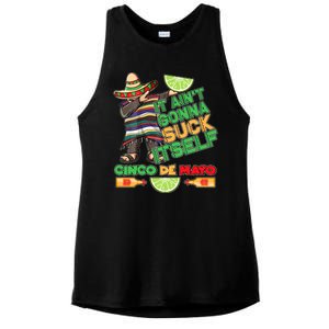 Funny It Ain't Gonna Suck Itself Cinco De Mayo Ladies PosiCharge Tri-Blend Wicking Tank