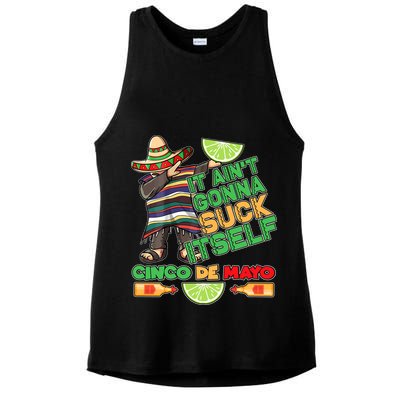 Funny It Ain't Gonna Suck Itself Cinco De Mayo Ladies PosiCharge Tri-Blend Wicking Tank