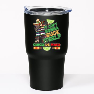 Funny It Ain't Gonna Suck Itself Cinco De Mayo Tumbler