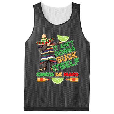 Funny It Ain't Gonna Suck Itself Cinco De Mayo Mesh Reversible Basketball Jersey Tank