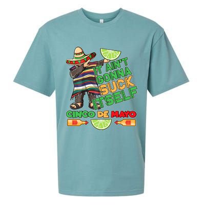 Funny It Ain't Gonna Suck Itself Cinco De Mayo Sueded Cloud Jersey T-Shirt