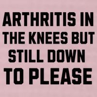 Funny Inappropriate Adult Humor Arthritis Still Down Please 25L Jumbo Tote