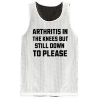 Funny Inappropriate Adult Humor Arthritis Still Down Please Mesh Reversible Basketball Jersey Tank