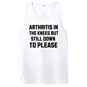 Funny Inappropriate Adult Humor Arthritis Still Down Please PosiCharge Competitor Tank