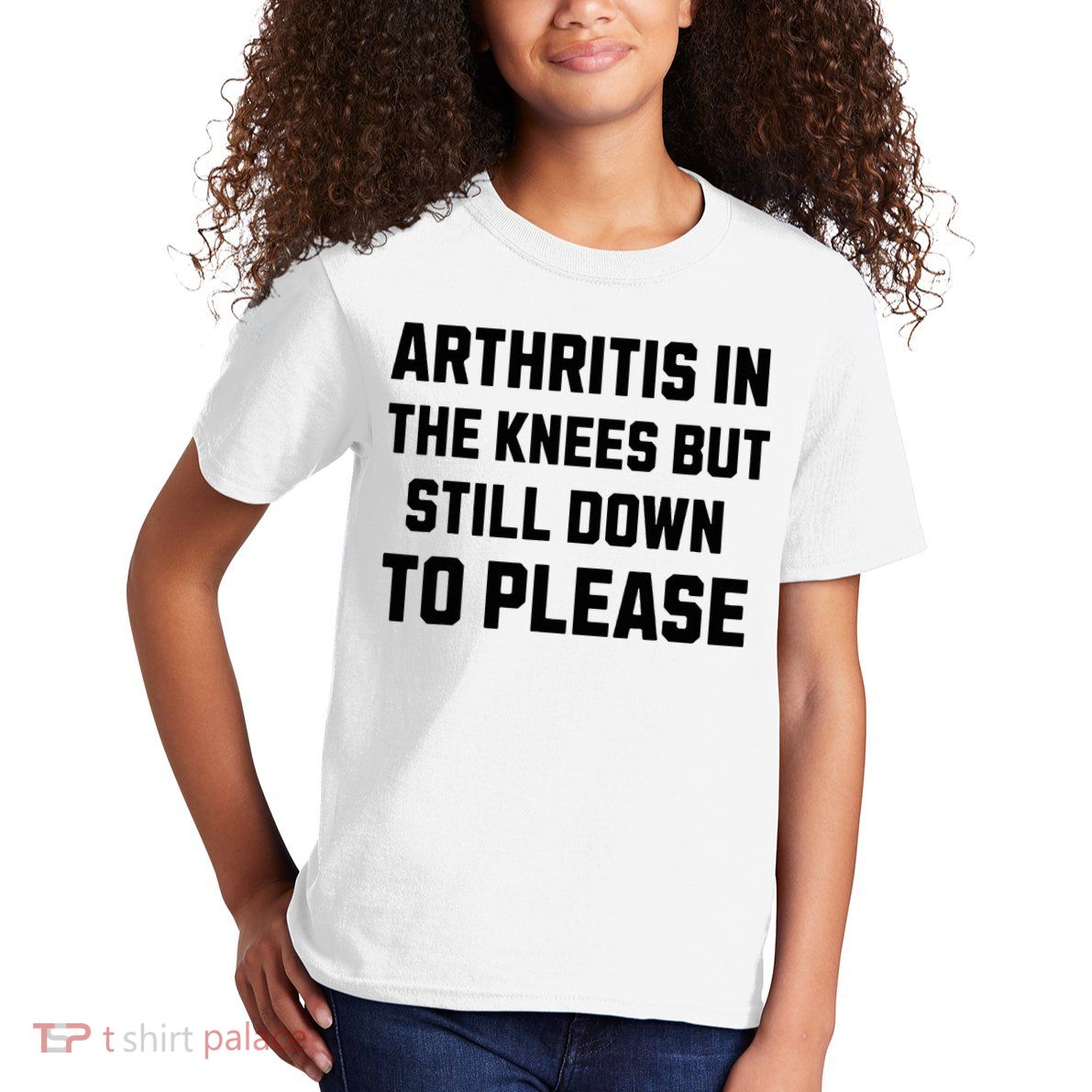 Funny Inappropriate Adult Humor Arthritis Still Down Please Kids T-Shirt
