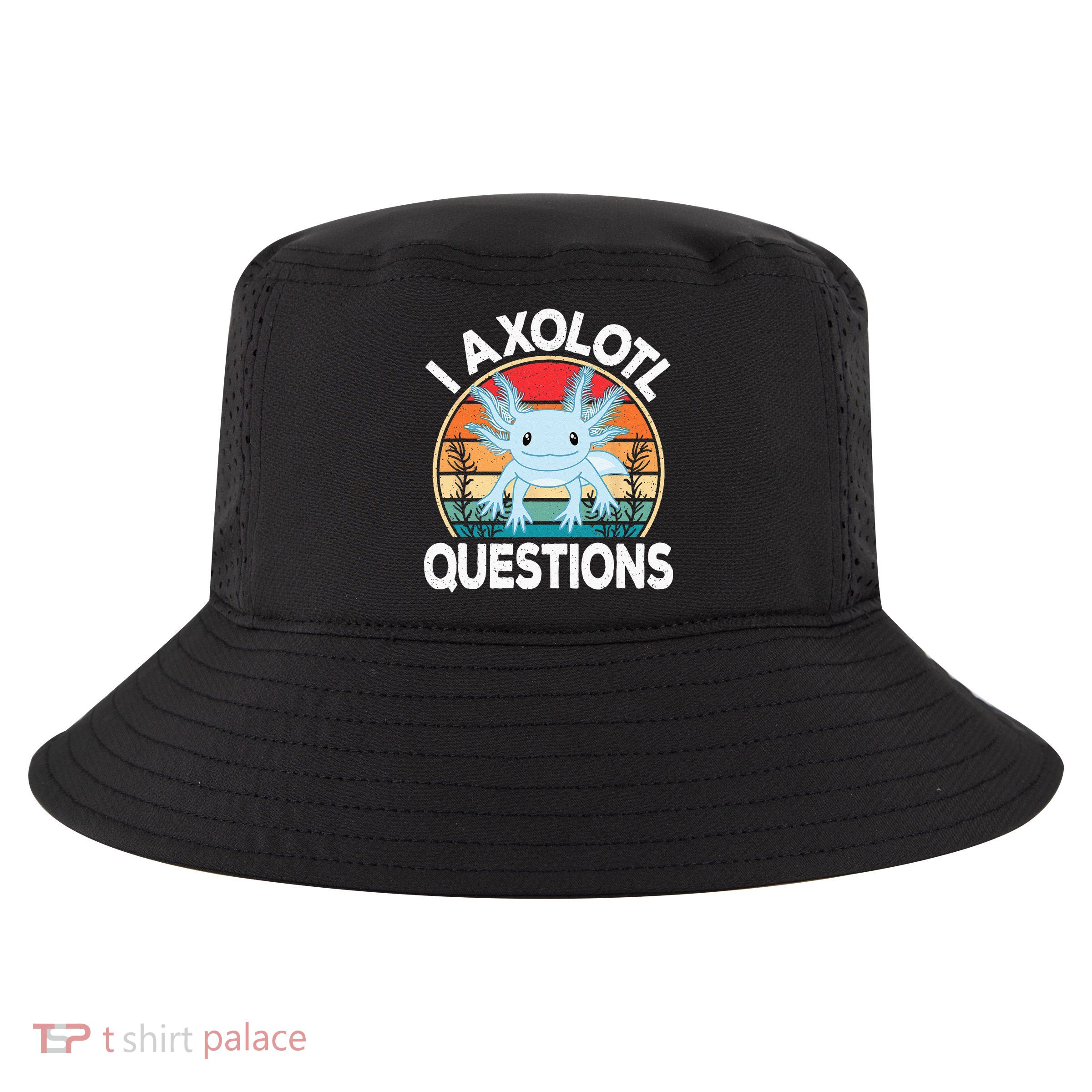 Funny I Axolotl Questions Cute Blue Axolotl Kawaii Retro Cool Comfort Performance Bucket Hat