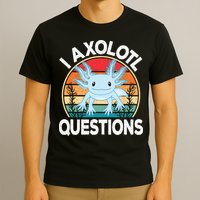 Funny I Axolotl Questions Cute Blue Axolotl Kawaii Retro T-Shirt