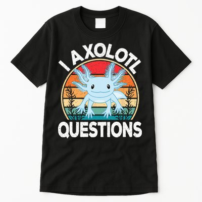 Funny I Axolotl Questions Cute Blue Axolotl Kawaii Retro Tall T-Shirt