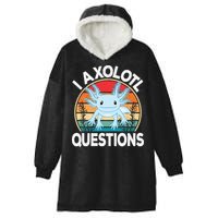 Funny I Axolotl Questions Cute Blue Axolotl Kawaii Retro Hooded Wearable Blanket
