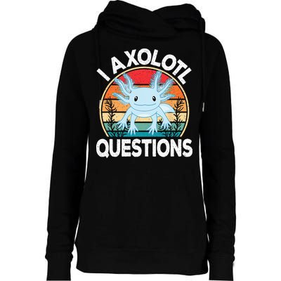 Funny I Axolotl Questions Cute Blue Axolotl Kawaii Retro Womens Funnel Neck Pullover Hood
