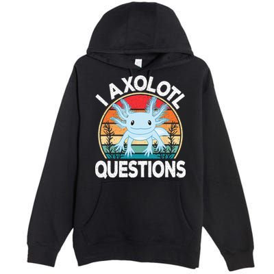 Funny I Axolotl Questions Cute Blue Axolotl Kawaii Retro Premium Pullover Hoodie